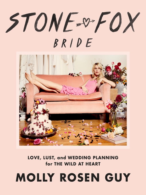 Title details for Stone Fox Bride by Molly Rosen Guy - Available